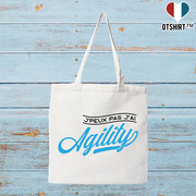 Tote bag coton recyclé j'peux pas j'ai agility