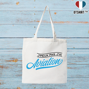 Tote bag coton recyclé j'peux pas j'ai aviation