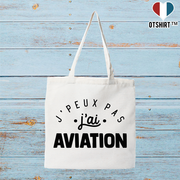Tote bag coton recyclé j'peux pas j'ai aviation 2