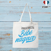 Tote bag coton recyclé j'peux pas j'ai bébé nageur