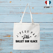 Tote bag coton recyclé j'peux pas j'ai ballet sur glace 2