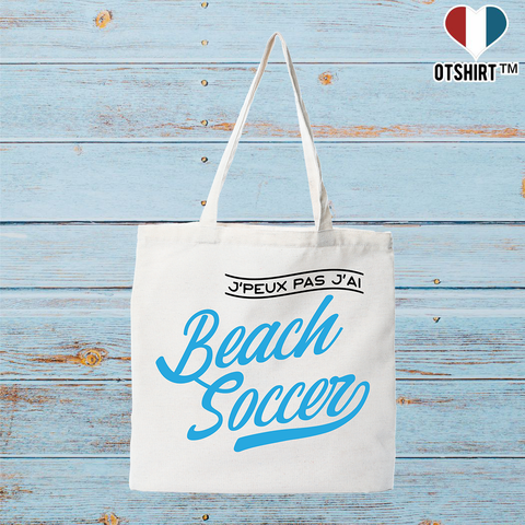Tote bag coton recyclé j'peux pas j'ai beach soccer