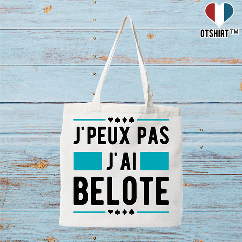 Tote bag coton recyclé j'peux pas j'ai belote