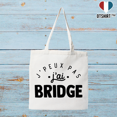 Tote bag coton recyclé j'peux pas j'ai bridge 2