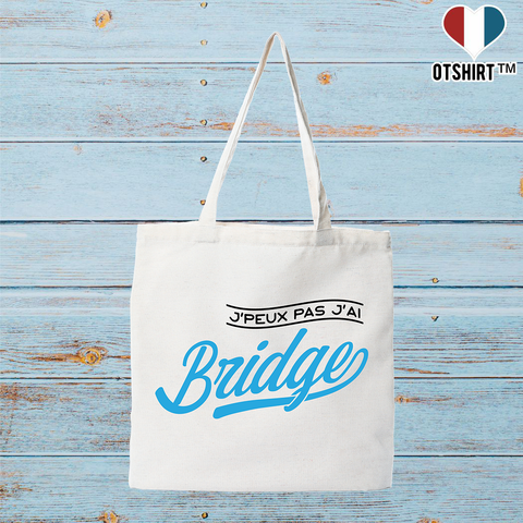 Tote bag coton recyclé j'peux pas j'ai bridge