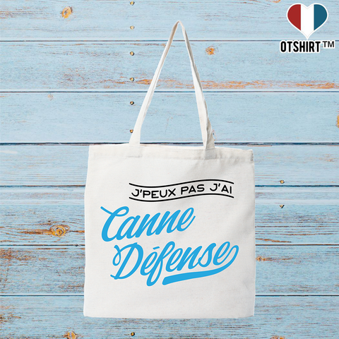 Tote bag coton recyclé j'peux pas j'ai canne défense
