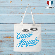 Tote bag coton recyclé j'peux pas j'ai canoë kayak
