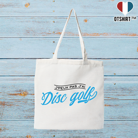 Tote bag coton recyclé j'peux pas j'ai disc golf