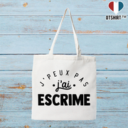 Tote bag coton recyclé j'peux pas j'ai escrime 2