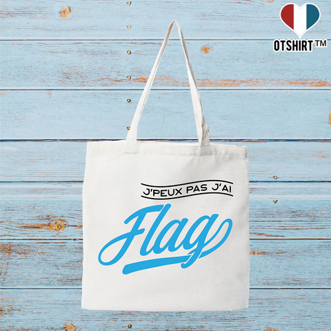 Tote bag coton recyclé j'peux pas j'ai flag