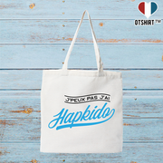 Tote bag coton recyclé j'peux pas j'ai hapkido