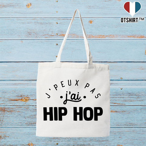 Tote bag coton recyclé j'peux pas j'ai hip hop 2