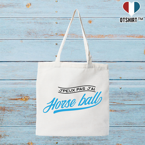 Tote bag coton recyclé j'peux pas j'ai horse ball