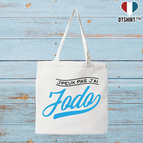 Tote bag coton recyclé j'peux pas j'ai jodo