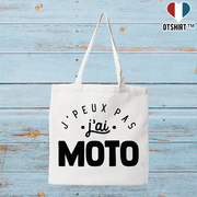 Tote bag coton recyclé j'peux pas j'ai moto 3