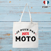 Tote bag coton recyclé j'peux pas j'ai moto 4
