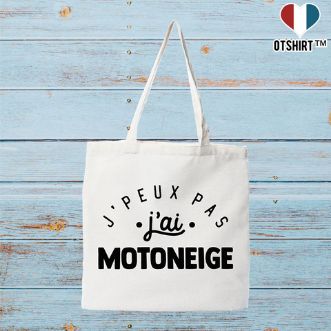 Tote bag coton recyclé j'peux pas j'ai motoneige 2