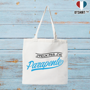 Tote bag coton recyclé j'peux pas j'ai parapente