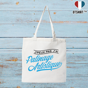Tote bag coton recyclé j'peux pas j'ai patinage artistique
