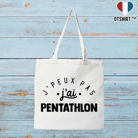 Tote bag coton recyclé j'peux pas j'ai pentathlon 2