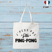 Tote bag coton recyclé j'peux pas j'ai ping-pong 2