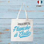 Tote bag coton recyclé j'peux pas j'ai planche à voile