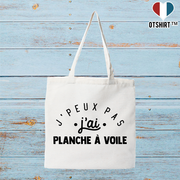Tote bag coton recyclé j'peux pas j'ai planche à voile 2