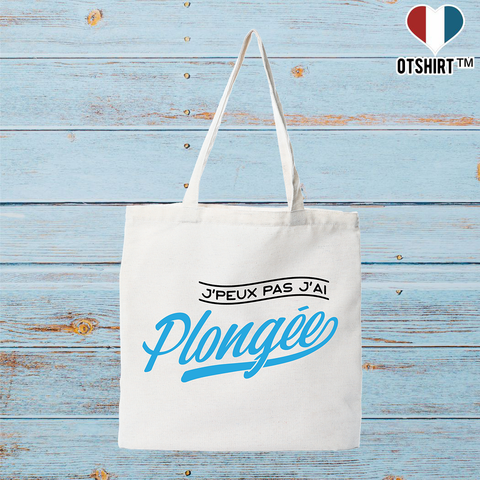Tote bag coton recyclé j'peux pas j'ai plongée