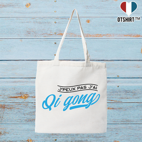 Tote bag coton recyclé j'peux pas j'ai qi gong