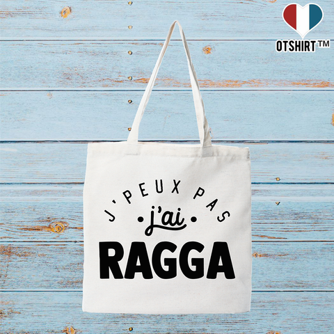 Tote bag coton recyclé j'peux pas j'ai ragga 2