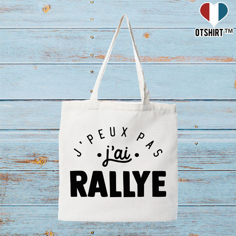 Tote bag coton recyclé j'peux pas j'ai rallye 2