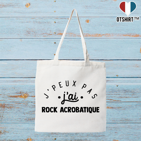 Tote bag coton recyclé j'peux pas j'ai rock acrobatique 2