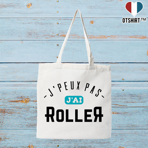 Tote bag coton recyclé j'peux pas j'ai roller 3