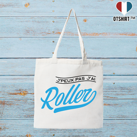 Tote bag coton recyclé j'peux pas j'ai roller