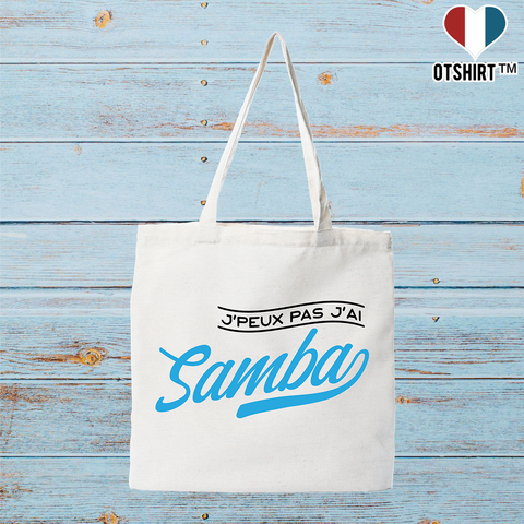 Tote bag coton recyclé j'peux pas j'ai samba