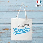 Tote bag coton recyclé j'peux pas j'ai sambo