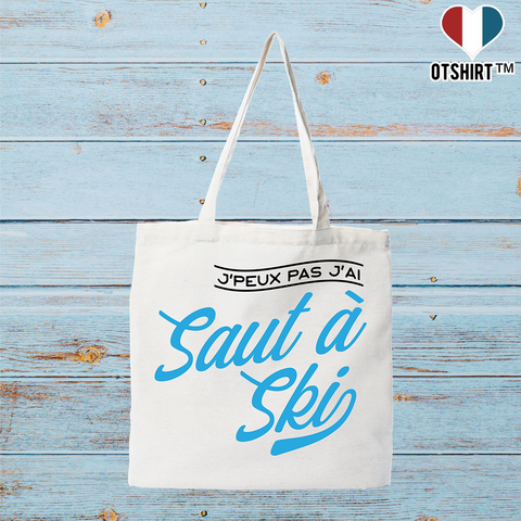 Tote bag coton recyclé j'peux pas j'ai saut à ski