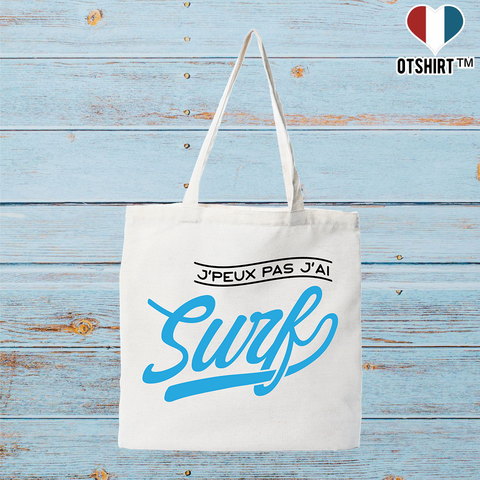 Tote bag coton recyclé j'peux pas j'ai surf
