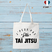 Tote bag coton recyclé j'peux pas j'ai taï jitsu 2