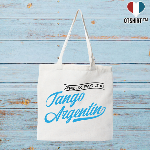 Tote bag coton recyclé j'peux pas j'ai tango argentin