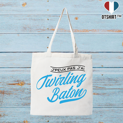 Tote bag coton recyclé j'peux pas j'ai twirling baton