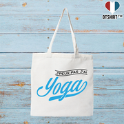 Tote bag coton recyclé j'peux pas j'ai yoga