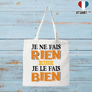 Tote bag coton recyclé je ne fais rien
