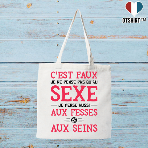 Tote bag coton recyclé je ne pense pas qu'au sexe