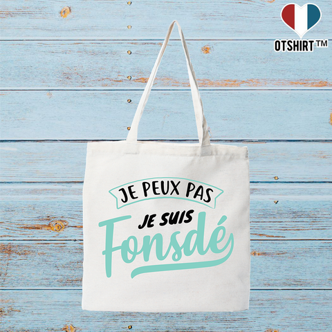 Tote bag coton recyclé je suis fonsdé