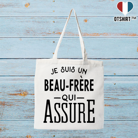 Tote bag coton recyclé je suis un beau-frère qui assure