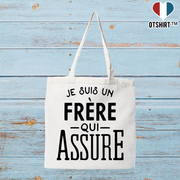 Tote bag coton recyclé je suis un frère qui assure