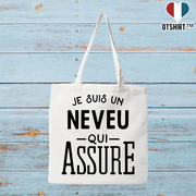 Tote bag coton recyclé je suis un neveu qui assure