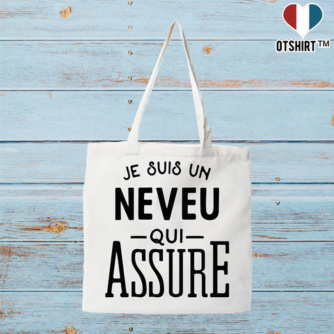 Tote bag coton recyclé je suis un neveu qui assure