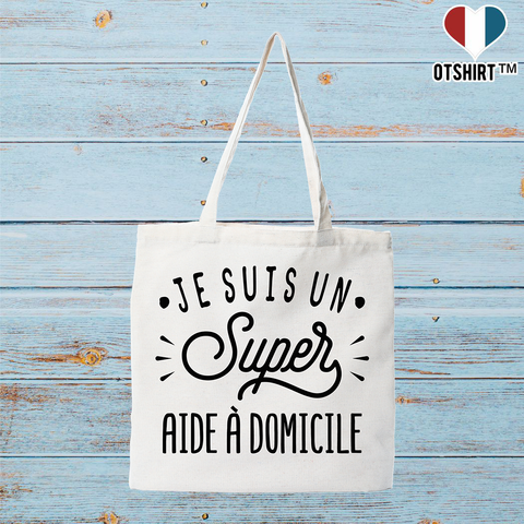 Tote bag coton recyclé je suis un super aide à domicile